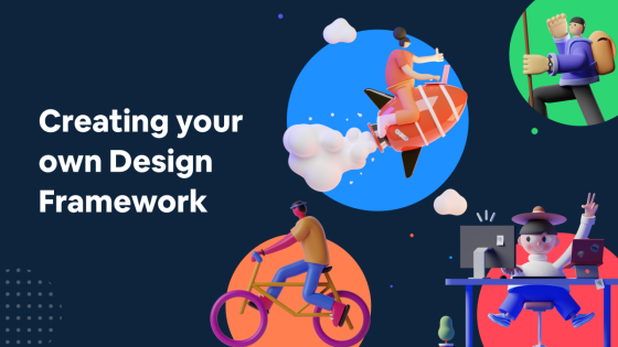 Creating a Design Framework for your next UX Project